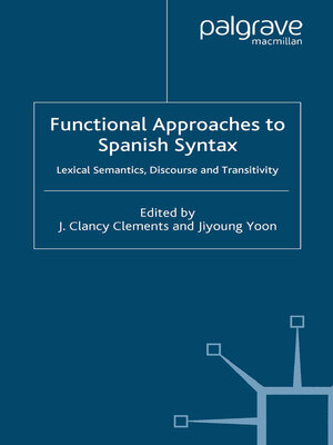cover image of Functional Approaches to Spanish Syntax